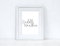 Cuddle Weather Autumn Seasonal Wall Home Decor Print