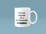 Personalised I'm Not Retired I'm A Professional Grandad Fathers Day Collection