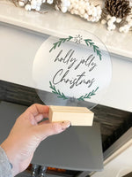 Holly Jolly Christmas Acrylic Plaque Sign With Wooden Base