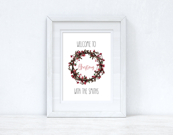 Personalised Welcome To Christmas With The Surname Wreath Seasonal Wall Home Decor Print